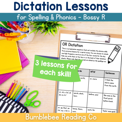 Phonics Spelling Dictation Lesson Plans - Bossy R Vowel-R 30+ Lessons!